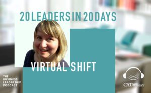 TBLP 156 | Virtual Shift with Chantal Cloutier