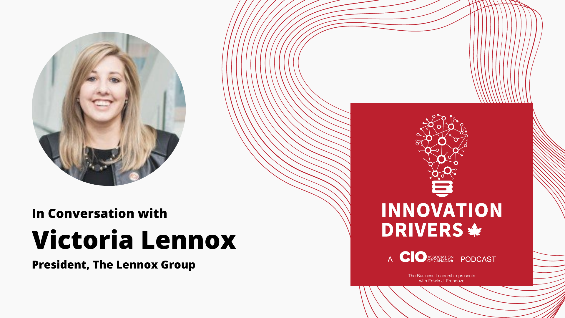 IDP009 | Innovation Drivers with Victoria Lennox