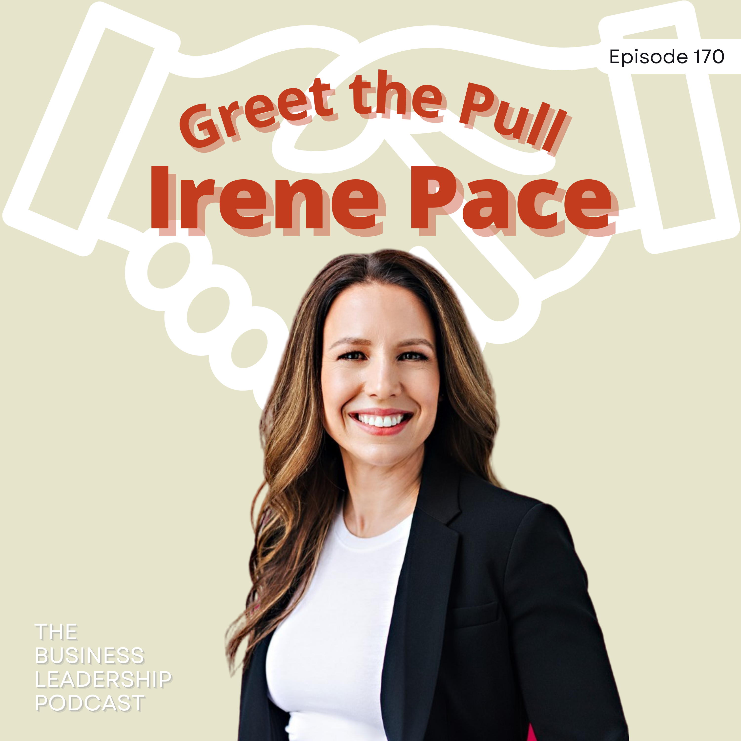 Greet the Pull | Irene Pace | TBLP 170