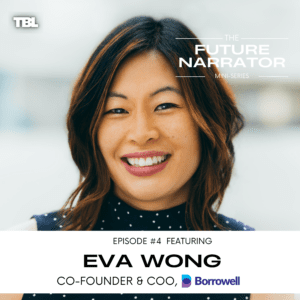 Future Narrator Eva Wong on The Business Leadership Podcast