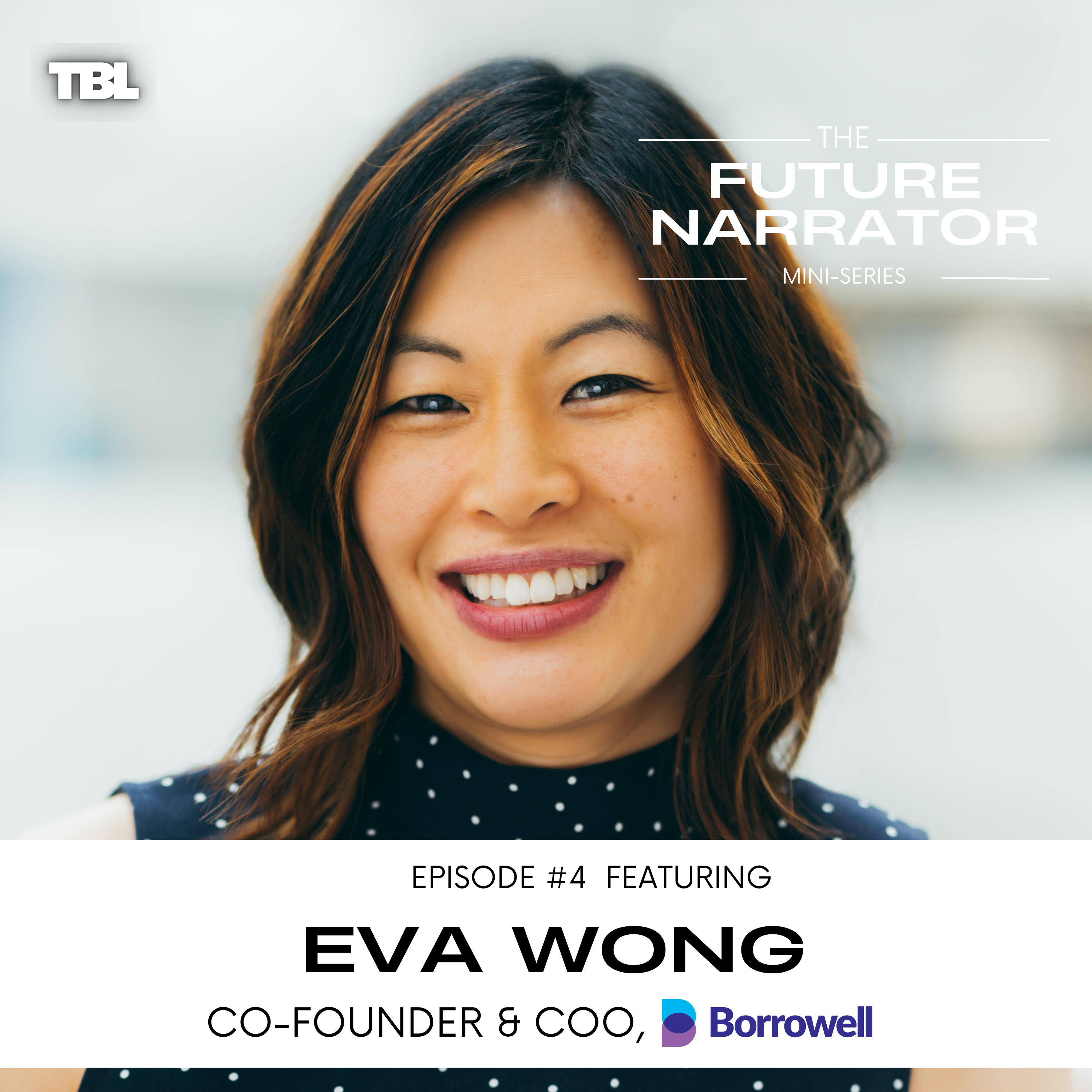 Empowering Financial Decisions: Eva Wong on Borrowell’s Mission