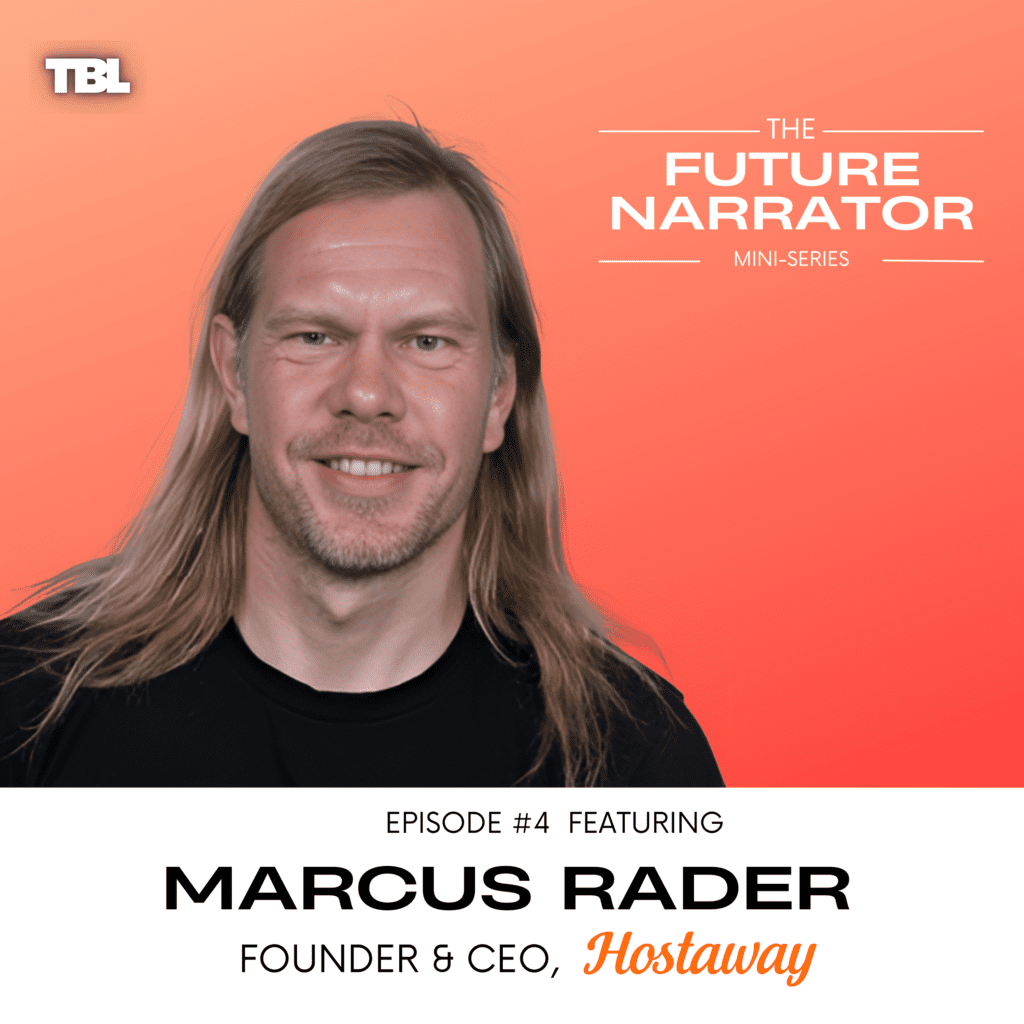 Future Narrator Marcus Rader Business Leadership Podcast